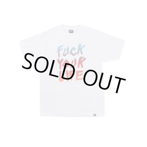 画像: FTC S/S TEE 「FUCK YOUR LIFE」