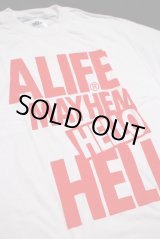 画像: ALIFE S/S TEE  「HELLO HELL」